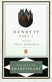 The First Part of King Henry the Fourth: Texts and Contexts (The Bedford Shakespeare Series)