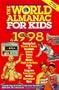 The World Almanac for Kids 1998 (Paper)