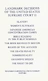 Landmark Decisions of the United States Supreme Court II (Landmark Decisions of the United States Supreme Court)