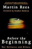 Before The Beginning: Our Universe And Others (Helix Books)