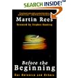 Before The Beginning: Our Universe And Others (Helix Books) by  Martin Rees