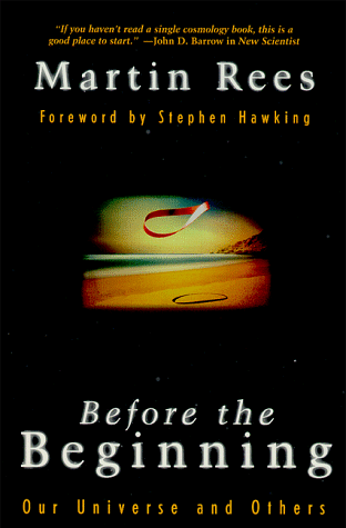 Before The Beginning: Our Universe And Others (Helix Books) Before The Beginning: Our Universe And Others (Helix Books)