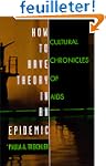How to Have Theory in an Epidemic: Cu...