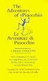 The Adventures of Pinocchio: Story of a Puppet/Le Avventure di Pinocchio: Storia di un Burattino (The Complete Text in a Bilingual Edition with the Original Illustrations)
