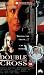 VHS : Double Cross [1994]