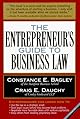 The Entrepreneur's Guide to Business Law
