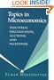 Topics in Microeconomics: Industrial Organization, Auctions, and Incentives