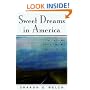 Sweet Dreams in America: Making Ethics and Spirituality Work