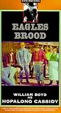 Hopalong Cassidy:Eagles Brood