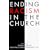 Ending Racism in the Church (Ethics and Society)