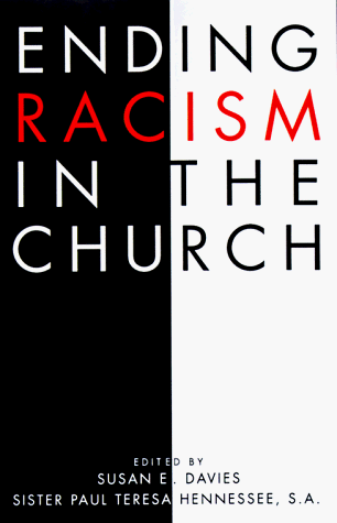 Ending Racism in the Church (Ethics and Society) under The Books Store