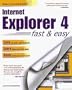 Internet Explorer 4 Visual Learning Guide (Fast & Easy (Living Language Paperback))