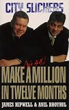Review Blake Publishing  / The City Slickers: Make a Million in Twelve Months