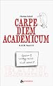 Carpe Diem Academicum -- B.A.f.H. III
