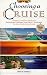 Choosing a Cruise: A Brit's Guide