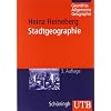 Grundri� Allgemeine Geographie: Stadtgeographie (Uni-Taschenb�cher M)