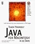 Teach Yourself Java for Macintosh in 21 Days with CDROM (Sams Teach Yourself)
