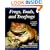 Frogs, Toads and Treefrogs: Everything About Selection, Care, Nutrition, Breeding and Behavior (Complete Pet Owner's Manual)