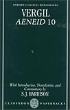 Vergil: Aeneid 10 (Oxford Classical Monographs)