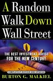 A Random Walk Down Wall Street: The Time-Tested Strategy for Successful Investing, Ninth Edition