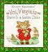 Cyndy Szekeres' Yes, Virginia There Is a Santa Claus