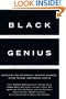 Black Genius: African American Solutions to African American Problems