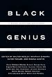 Black Genius: African American Solutions to African American Problems