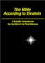 The Bible According to Einstein: A Scientific Complement to the Holy Bible for the Third Millennium