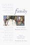 Family: American Writers Remember Their Own