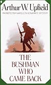 The Bushman Who Came Back (Inspector Napoleon Mystery)