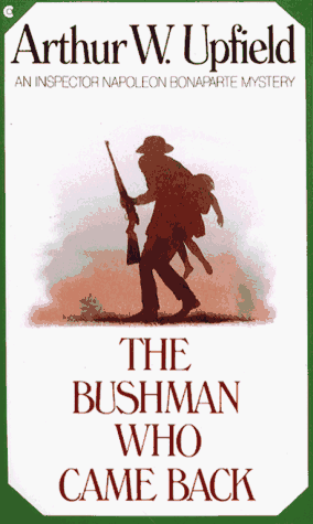 The Bushman Who Came Back (Inspector Napoleon Bonaparte Mystery)