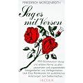 Sag es mit Versen: 850 Gl�ckwunsch-Verse und andere Reime zu allen passenden und unpassenden Gelegenheiten und Verlegenheiten. Eine Reimkunde mit ausf�hrlichen Anleitungen zum Selbermachen