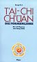 T'ai chi ch�an, Die Formenlehre: Figuren, Fu�diagramme, Bewegungsabl�ufe