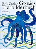 Eric Carle's Grosses Tierbilderbuch