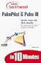 Sams Teach Yourself Palmpilot and Palm III in 10 Minutes (Sams Teach Yourself in 10 Minutes Books)