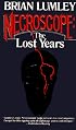 Necroscope: The Lost Years