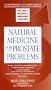 Natural Medicine for Prostate Problems: The Dell Natural Medicine Library