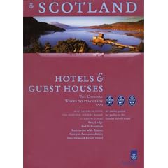 Scotland: Where to Stay - Hotels and Guest Houses (Scotland - Where to Stay)