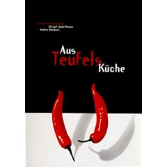 Aus Teufels K�che. Ein teuflisches Kochbuch
