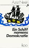 Ein Schiff namens Demokratie