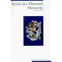 Steine des Himmels. Meteorite