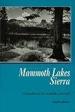 Search : Mammoth Lakes Sierra: A Handbook for Roadside and Trail