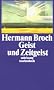 Geist und Zeitgeist: Essays zur Kultur der Moderne (suhrkamp taschenbuch)