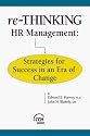 Re-Thinking HR Management: Strategies for Success in an Era of Change (Human Resources Management)