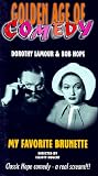 Comedy-V01-My Favorite Brunette [VHS]