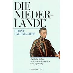 Die Niederlande. Politische Kultur zwischen Individualit�t und Anpassung