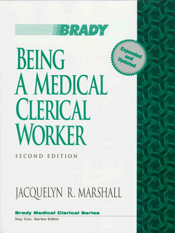 Being a Medical Clerical Worker: An Introductory Core Text (2nd Edition) under Medical Transcription in The Books Store