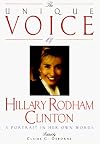 The Unique Voice of Hillary Rodham Clinton: A Portrait in Her Own Words