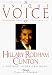 The Unique Voice of Hillary Rodham Clinton: A Portrait in Her Own Words by Hillary Rodham Clinton