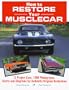 How to Restore Your Musclecar